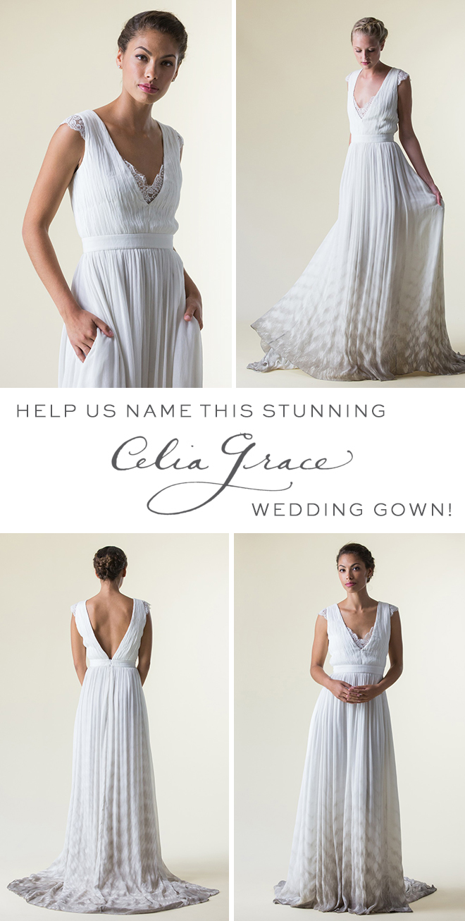 Help us name this stunning Celia Grace wedding gown!