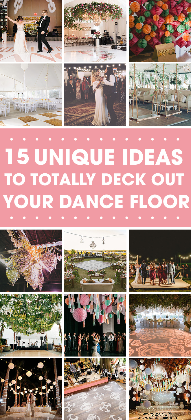 15 amazing ideas to deck out your dance floor!