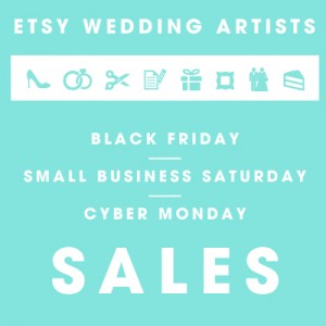 Etsy Wedding Artist Holiday Sales!