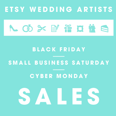 Etsy Wedding Artist Holiday Sales!