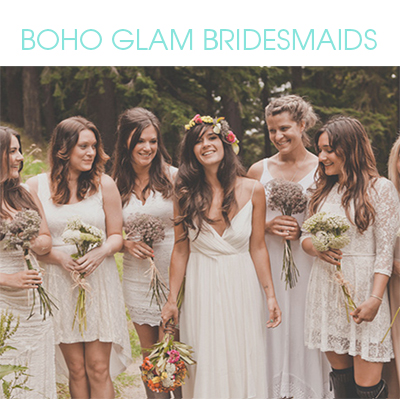 Boho Glam Bridesmaid Ideas