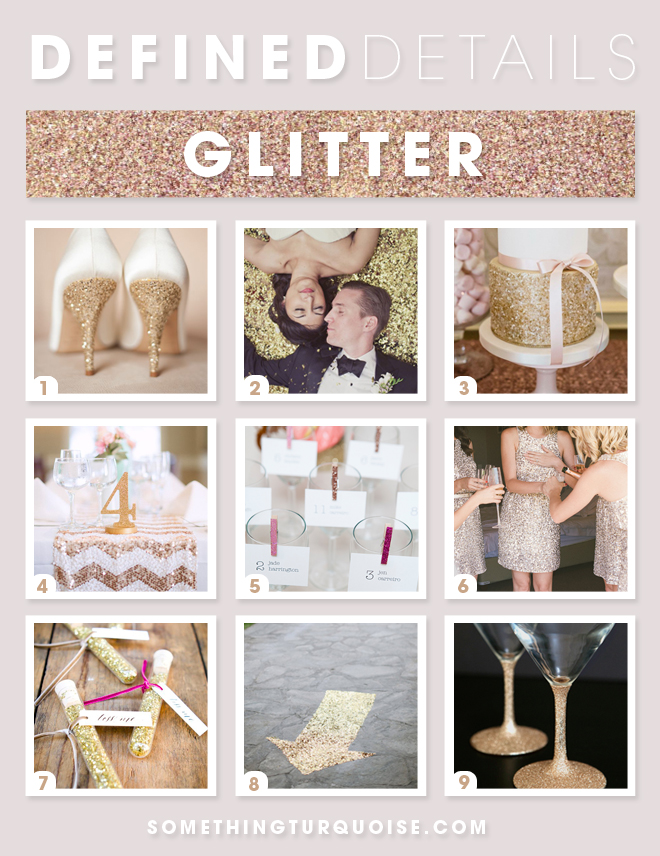 Defined Details -- Glitter Wedding Ideas