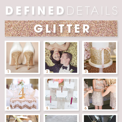 Glitter wedding ideas