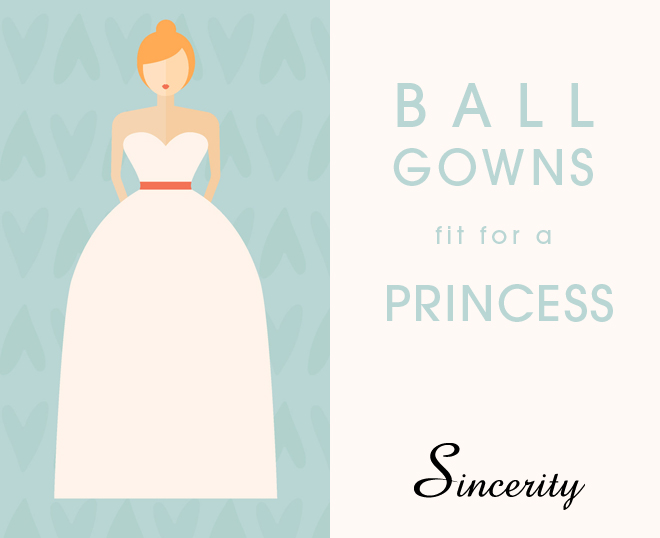 Ball Gowns fit for a Princess 