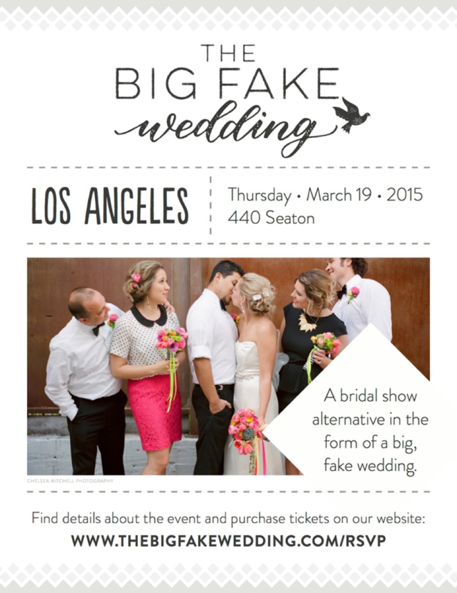 The Big Fake Wedding - Los Angeles 2015