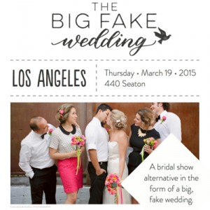 The Big Fake Wedding, Los Angeles 2015