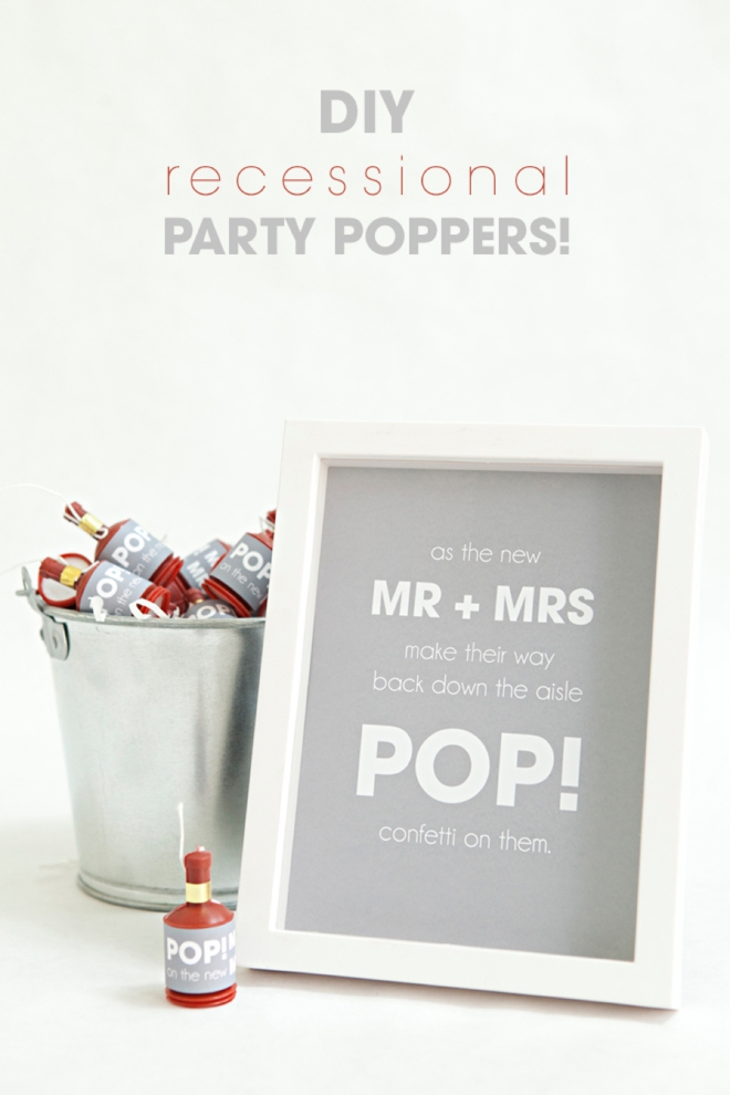 DIY - Party Popper Recessional with free design printables!