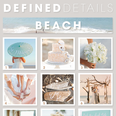 Defined Details - 9 awesome beach wedding ideas!