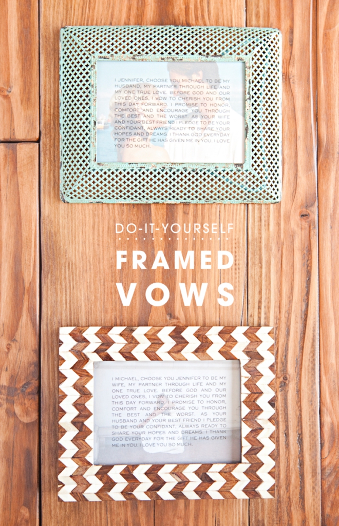 DIY idea for easily framing your wedding vows!