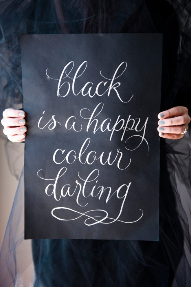 Black is a happy colour darling!