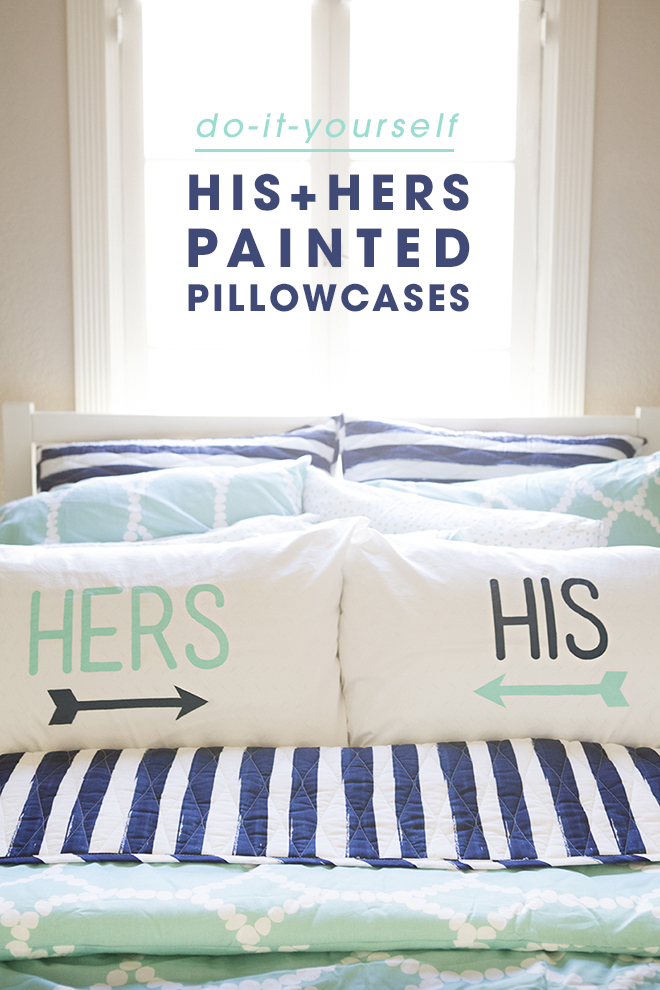 How to paint adorable His and Hers pillowcases!