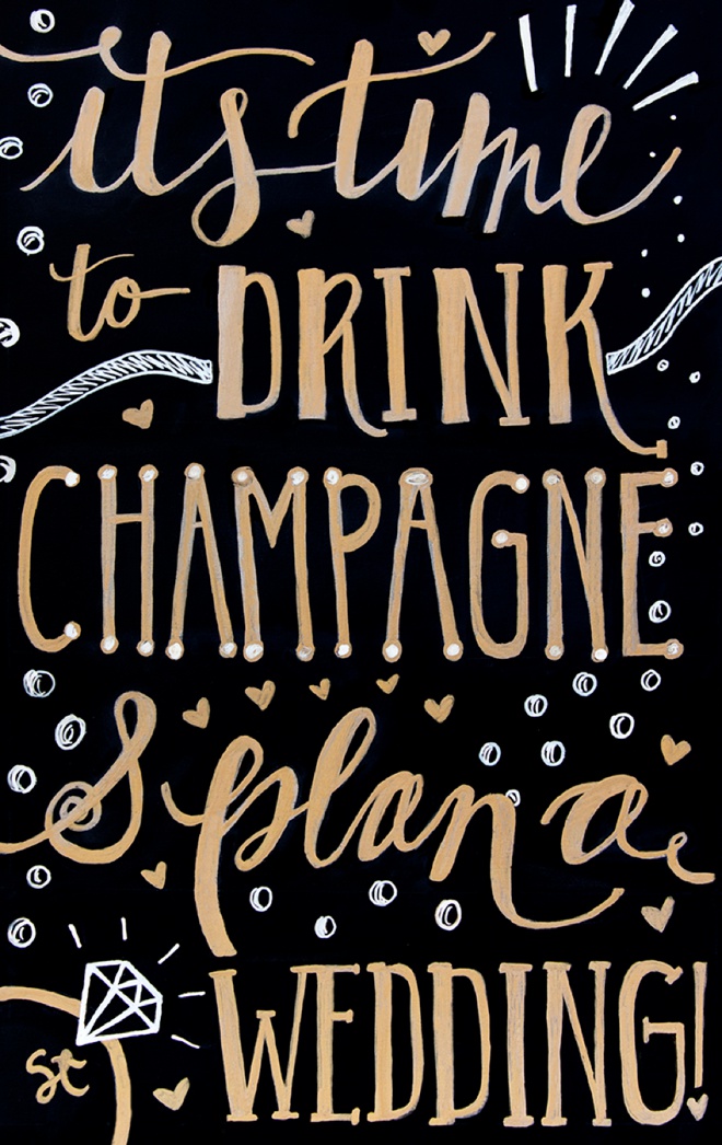 It's Time To Drink Champagne And Plan A Wedding, adorable free printable sign!