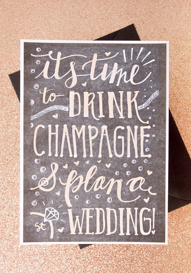 It's Time To Drink Champagne And Plan A Wedding, adorable free printable greeting card!