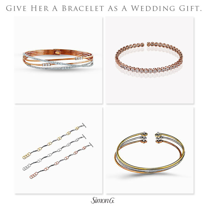 Give her the gift of fine jewelry for your wedding present, like these bracelets from Simon G.
