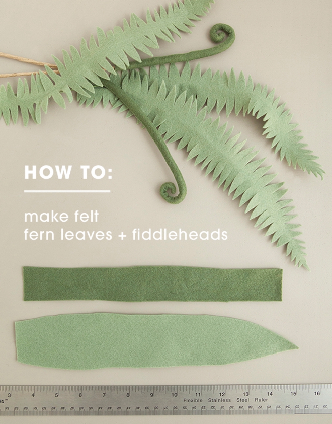 How to make the most awesome felt fern leaves and fiddleheads!