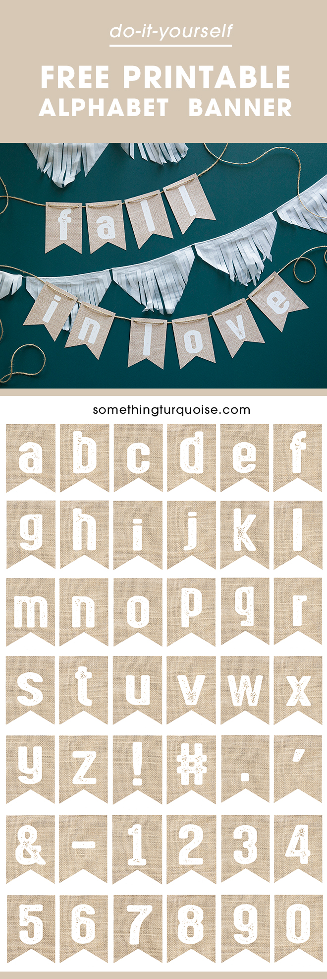 Free printable burlap alphabet banner, make it say whatever you want!