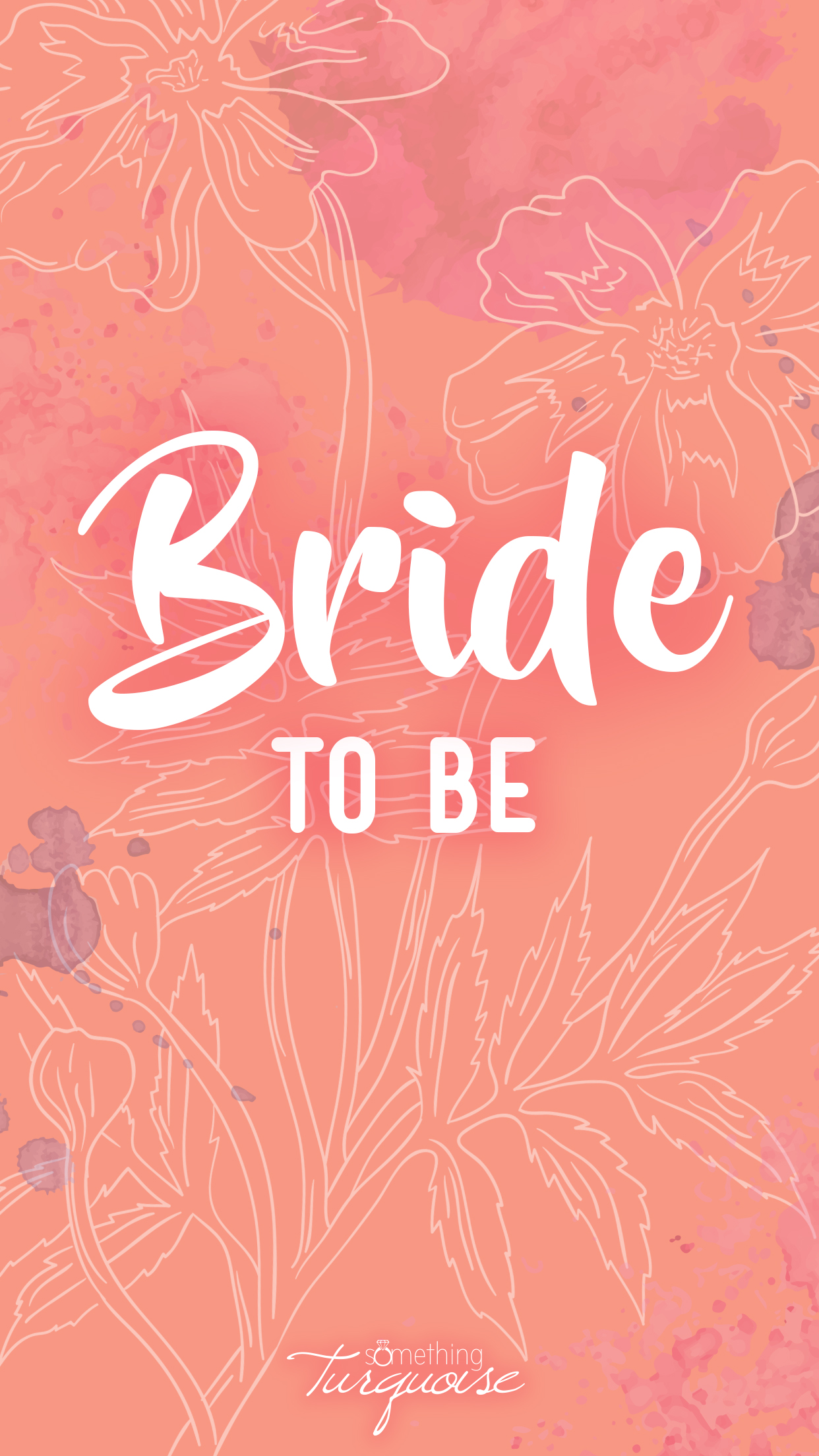 Awesome Bride To Be smartphone wallpaper and lock screen, SO cute!!