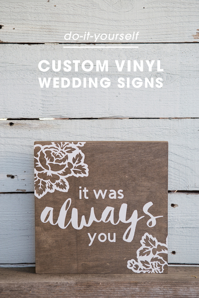 How to make custom vinyl wedding signs using the Cricut Explore!