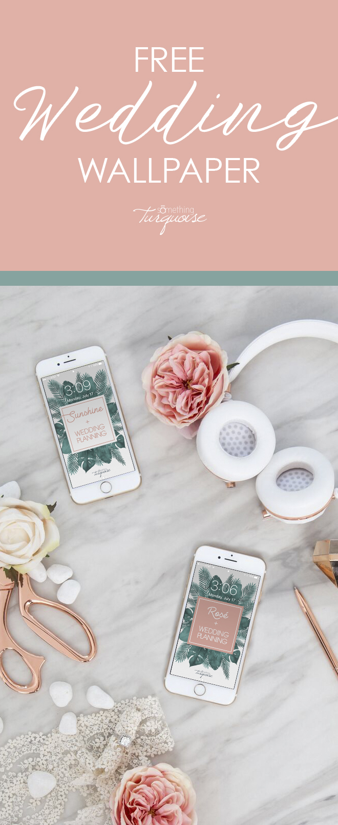 FREE wedding planning wallpapers for your smart phone!