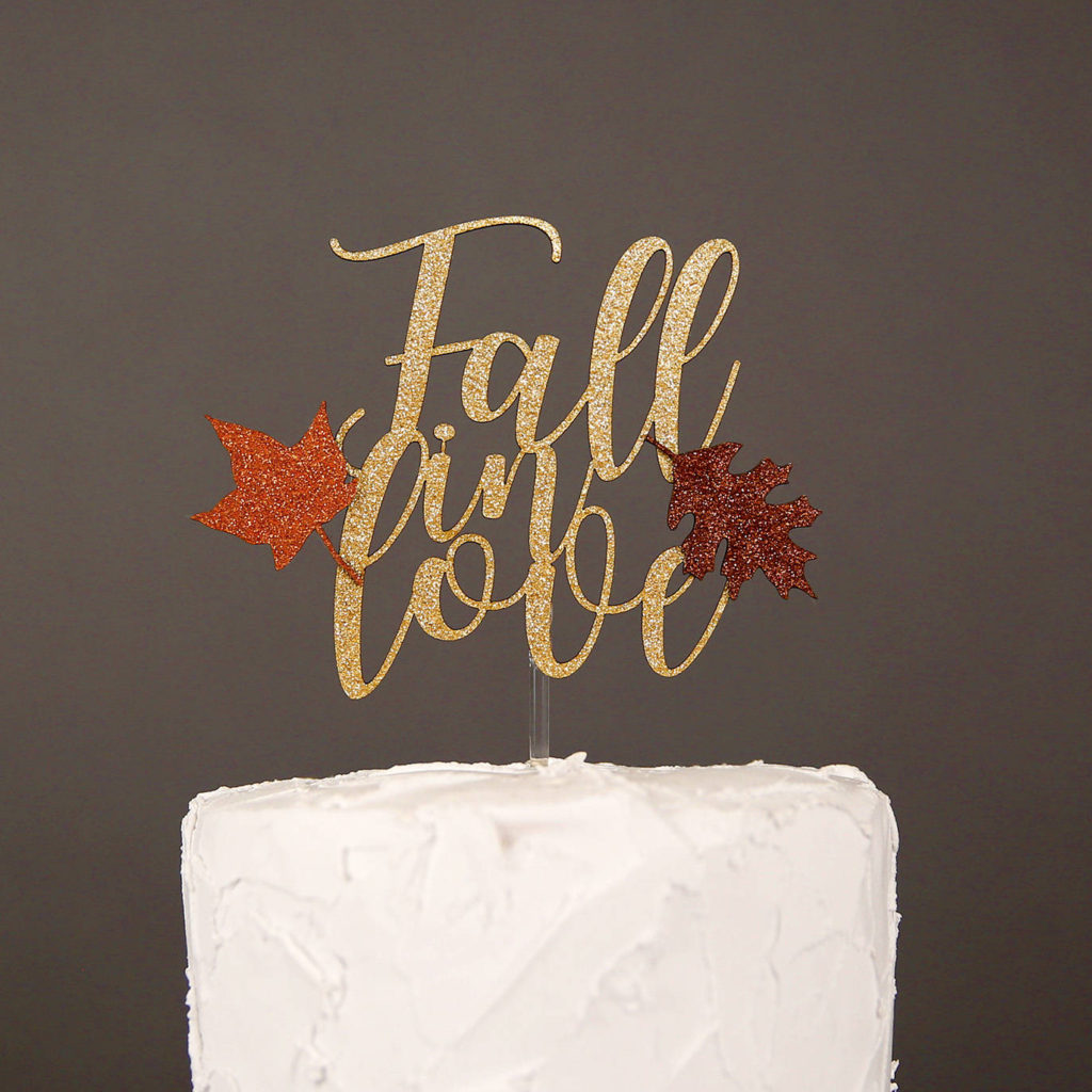 Fall in love cake topper from Party Simplified