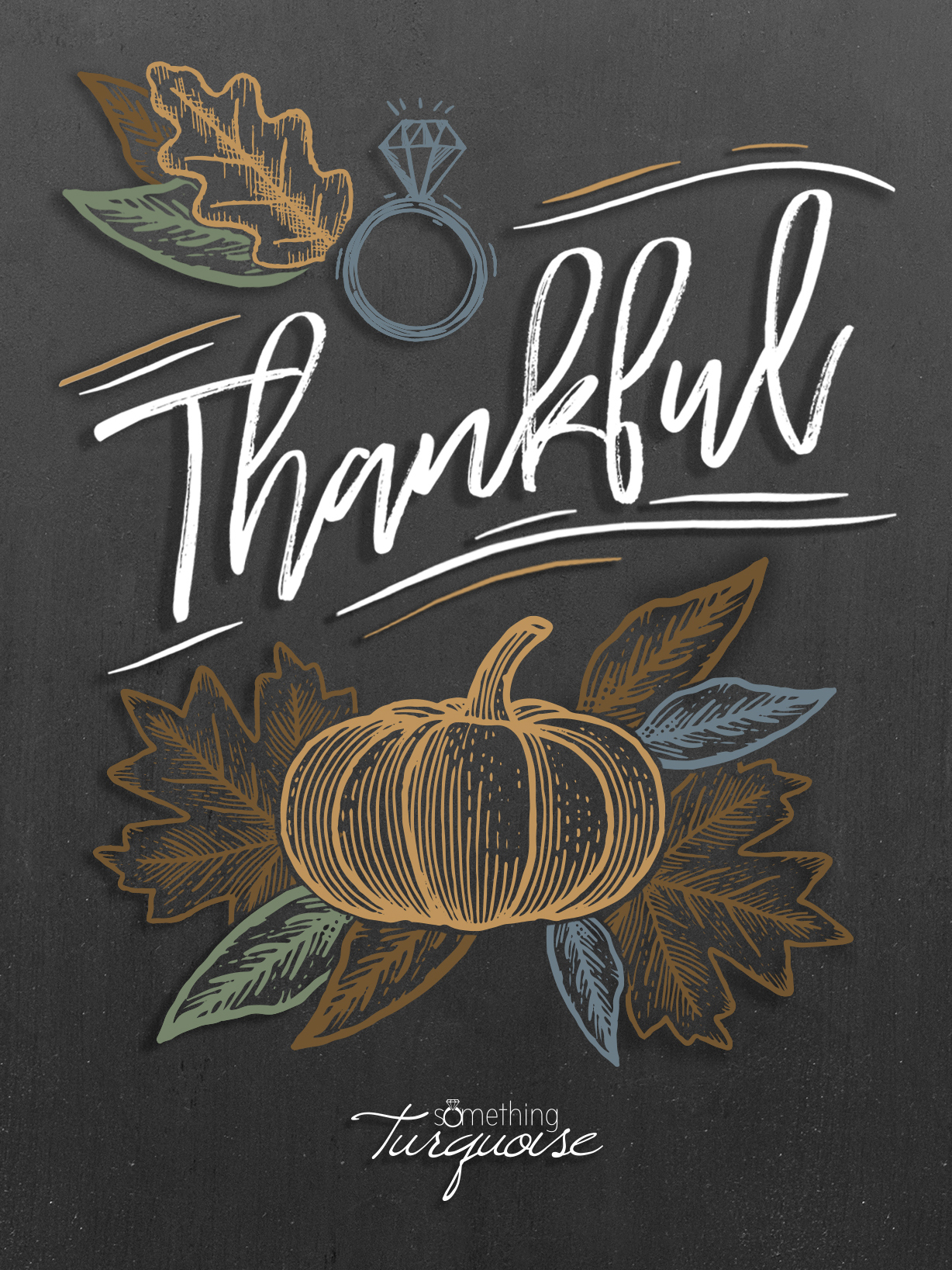 Happy Thanksgiving from the Something Turquoise team!