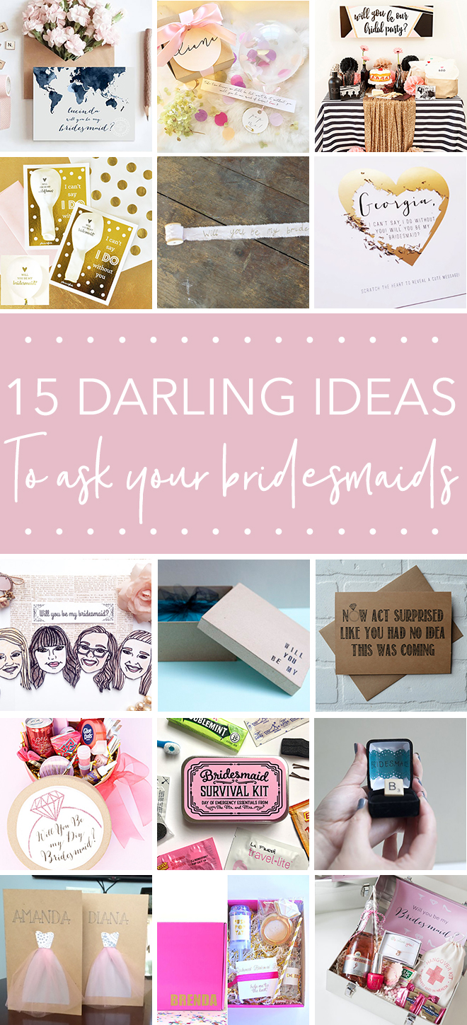 15 darling ideas to ask your bridesmaids!