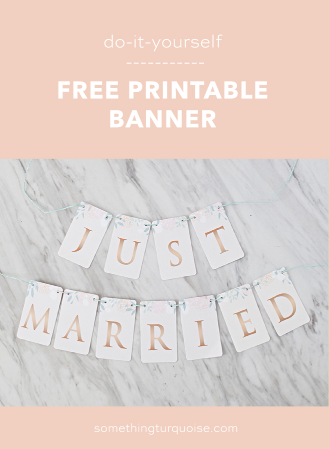 Free printable Just Married banner with a floral design and rose gold letters!