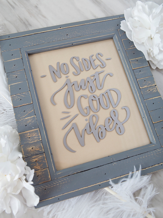 DIY No sides just good vibes wedding sign!