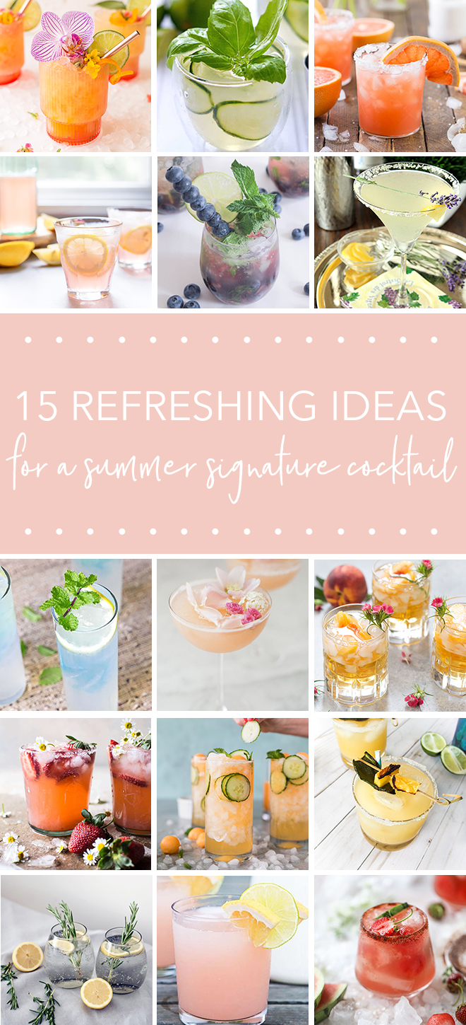 15 Ideas for a signature summer cocktail for your wedding