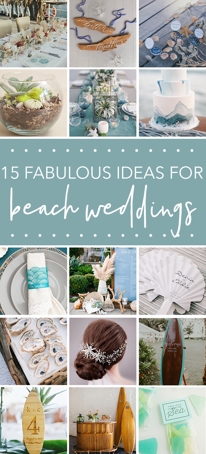 Fabulous Beach Wedding Detail Ideas