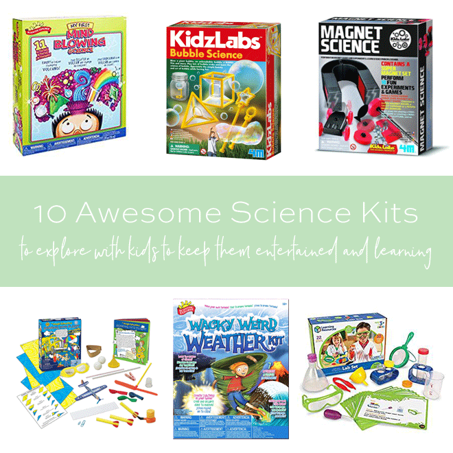 10 science kits to explore with kids to keep them entertained and learning