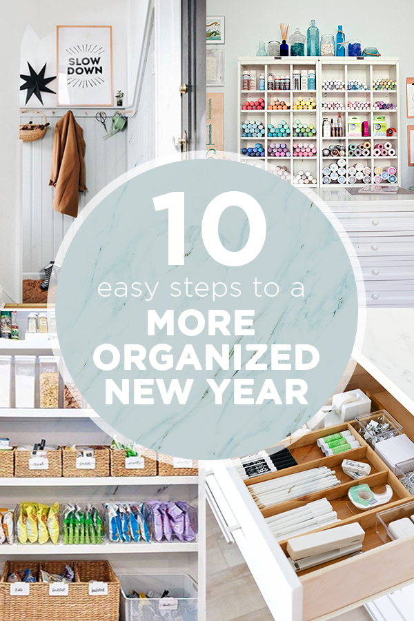 Follow these 10 steps to start the year organized!