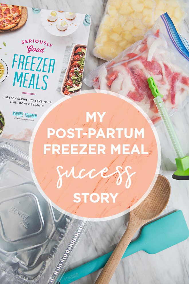 My post-partum freezer meal success story!