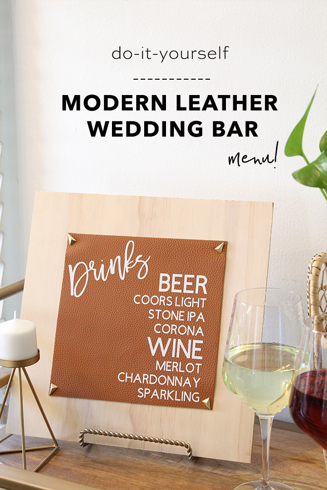 Create these Modern Leather Bar Menu's for your Wedding!