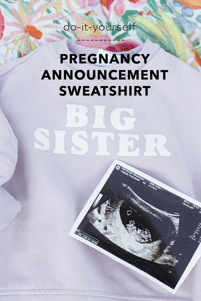 Is your family growing? Make this adorable pregnancy announcement sweatshirt for your soon-to-be big sibling!