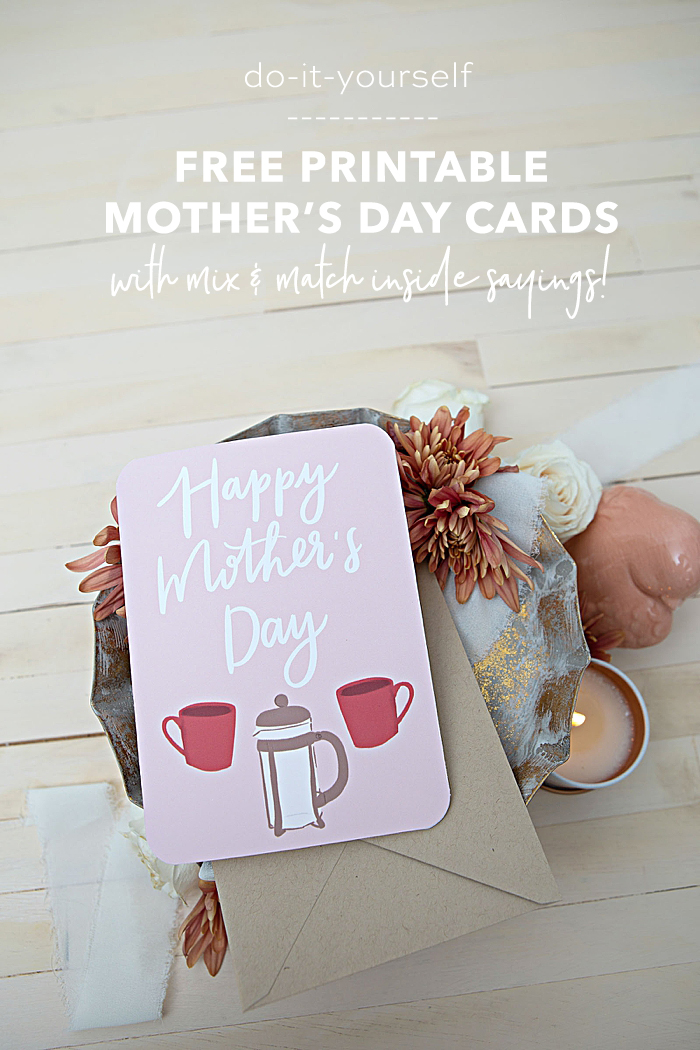 Free printable mother's day cards with custom inside sayings!